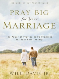 صورة الغلاف: Pray Big for Your Marriage 9780800732455