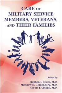 Cover image: Care of Military Service Members, Veterans, and Their Families 9781585624249
