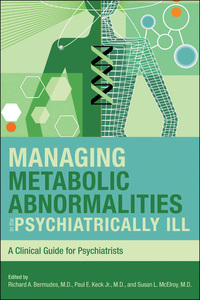 Cover image: Managing Metabolic Abnormalities in the Psychiatrically Ill 9781585622412
