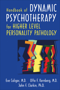 Titelbild: Handbook of Dynamic Psychotherapy for Higher Level Personality Pathology 9781585622122