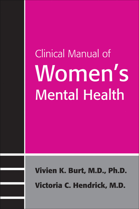 Clinical Manual of Women's Mental Health - FULL INSTANT DOWNLOAD | PDF DOCX EPUB