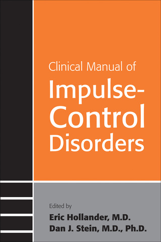 Cover image: Clinical Manual of Impulse-Control Disorders 9781585621361
