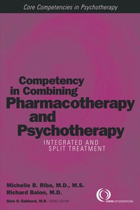 Imagen de portada: Competency in Combining Pharmacotherapy and Psychotherapy 9781585621439