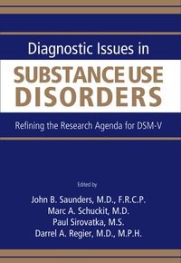 表紙画像: Diagnostic Issues in Substance Use Disorders 9780890422991