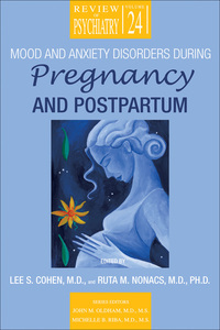 Cover image: Mood and Anxiety Disorders During Pregnancy and Postpartum 9781585622252