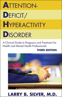 Cover image: Attention-Deficit/Hyperactivity Disorder 3rd edition 9781585621316