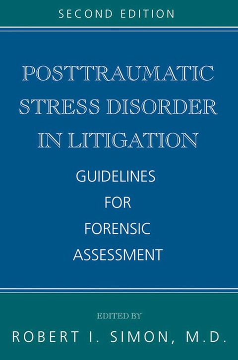 Posttraumatic Stress Disorder in Litigation: Guidelines for Forensic Assessment, 2nd Edition - FULL INSTANT DOWNLOAD | PDF DOCX EPUB