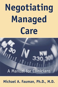 Cover image: Negotiating Managed Care 9781585620425