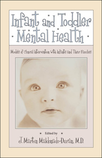 Imagen de portada: Infant and Toddler Mental Health 9781585620869