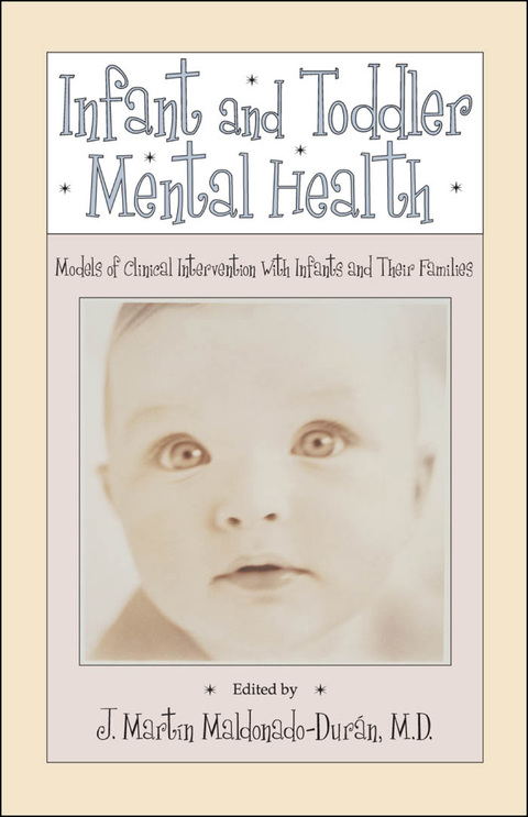 Infant and Toddler Mental Health: Models of Clinical Intervention With Infants and Their Families - FULL INSTANT DOWNLOAD | PDF DOCX EPUB
