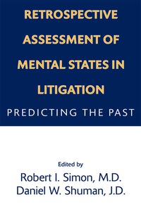 Cover image: Retrospective Assessment of Mental States in Litigation 9781585620012