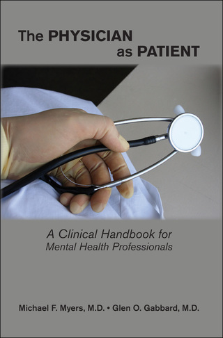 Cover image: The Physician as Patient 9781585623129