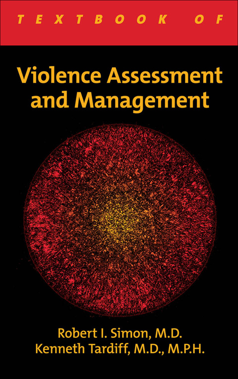 Textbook of Violence Assessment and Management - FULL INSTANT DOWNLOAD | PDF DOCX EPUB