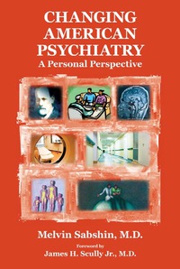 Titelbild: Changing American Psychiatry 9781585623075