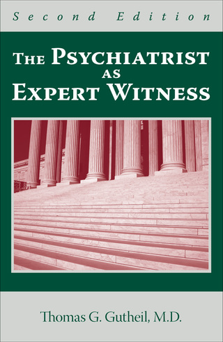 Cover image: The Psychiatrist as Expert Witness 2nd edition 9781585623426