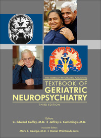 表紙画像: The American Psychiatric Publishing Textbook of Geriatric Neuropsychiatry 3rd edition 9781585623716