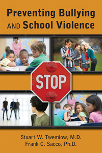 Titelbild: Preventing Bullying and School Violence 9781585623846