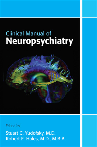 表紙画像: Clinical Manual of Neuropsychiatry 9781585624294