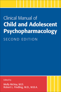 Imagen de portada: Clinical Manual of Child and Adolescent Psychopharmacology 2nd edition 9781585624355