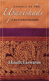 صورة الغلاف: Essence of the Upanishads 3rd edition 9781586380366