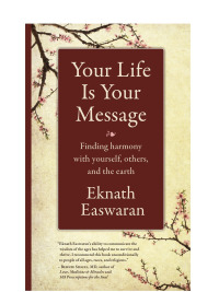 Imagen de portada: Your Life Is Your Message 9781586381462