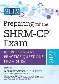 صورة الغلاف: Preparing for the SHRM-CP® Exam 9781586445621