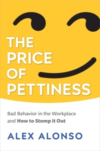 Cover image: The Price of Pettiness 9781586446192