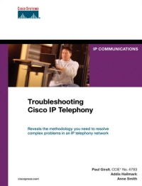 Imagen de portada: Troubleshooting Cisco IP Telephony 1st edition 9781587053603