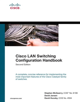 Imagen de portada: Cisco LAN Switching Configuration Handbook 2nd edition 9781587056109
