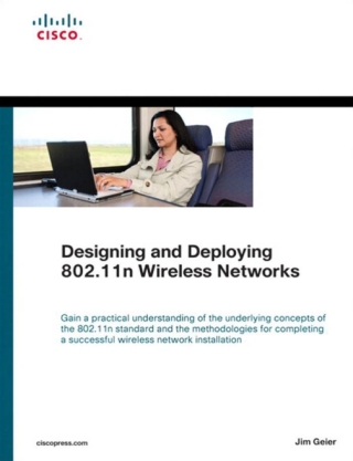 Imagen de portada: Designing and Deploying 802.11n Wireless Networks 1st edition 9781587058899