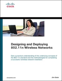 Omslagafbeelding: Designing and Deploying 802.11n Wireless Networks 1st edition 9781587058899