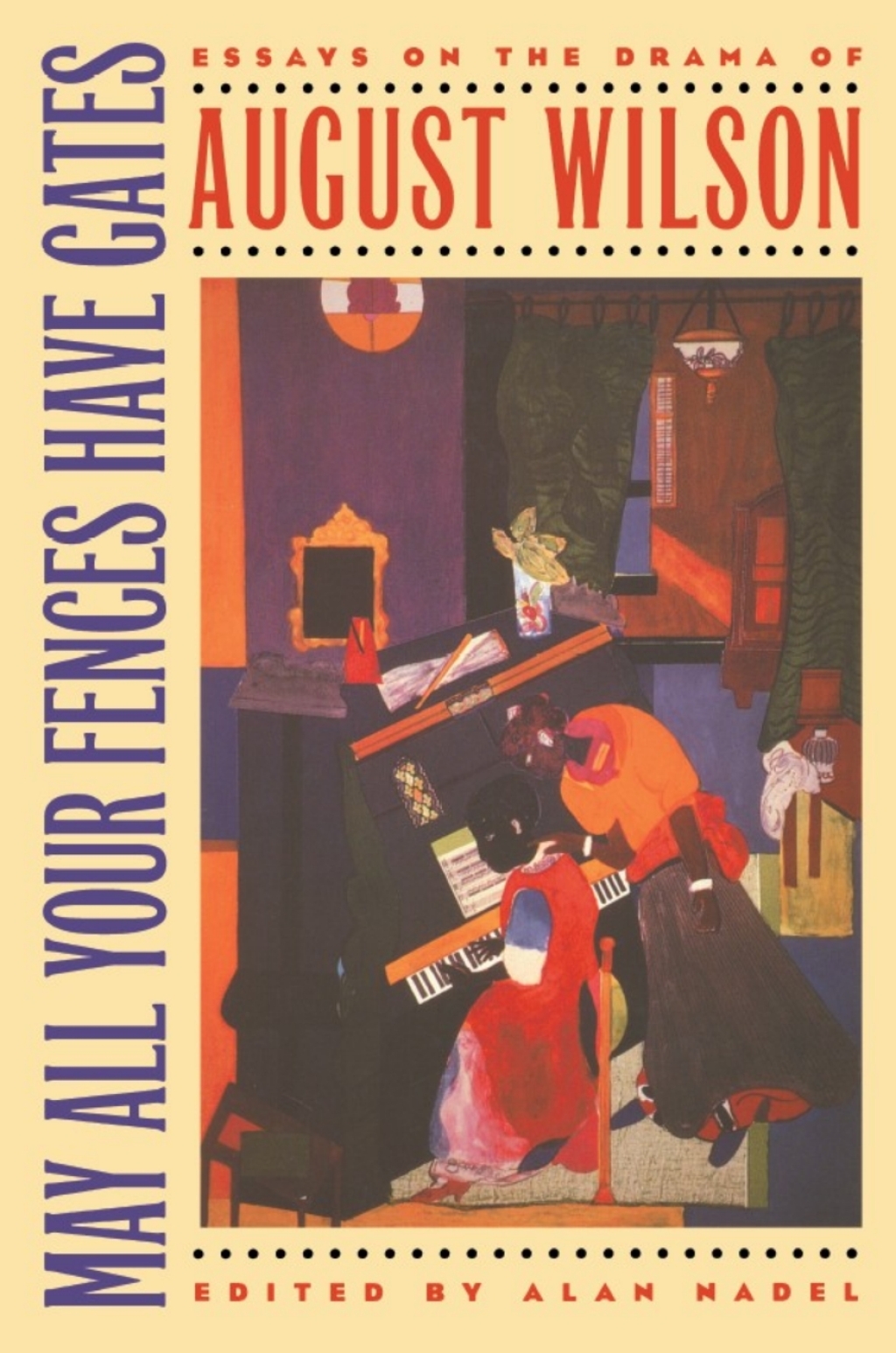 May All Your Fences Have Gates eBook