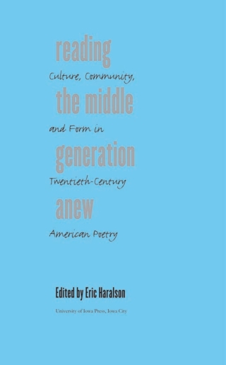 Imagen de portada: Reading the Middle Generation Anew 9780877459569