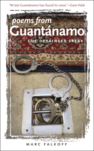 Cover image: Poems from Guantanamo 9781587296062