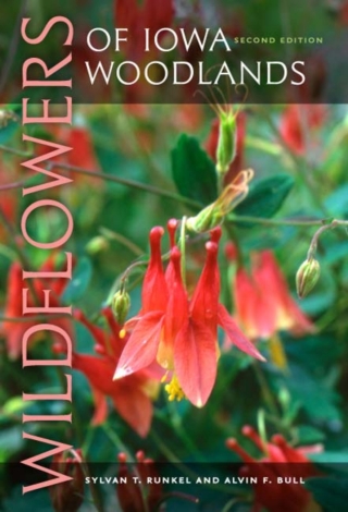 Cover image: Wildflowers of Iowa Woodlands 9781587298233