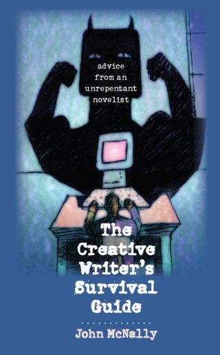 Cover image: The Creative Writer's Survival Guide 9781587299209