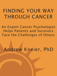 Cover image: Finding Your Way through Cancer 9781587613562