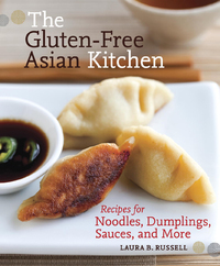 Cover image: The Gluten-Free Asian Kitchen 9781587611353