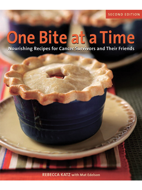 One Bite at a Time, Revised: Nourishing Recipes for Cancer Survivors and Their Friends [A Cookbook] - FULL INSTANT DOWNLOAD | PDF DOCX EPUB