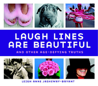 Cover image: Laugh Lines Are Beautiful 9781587613142