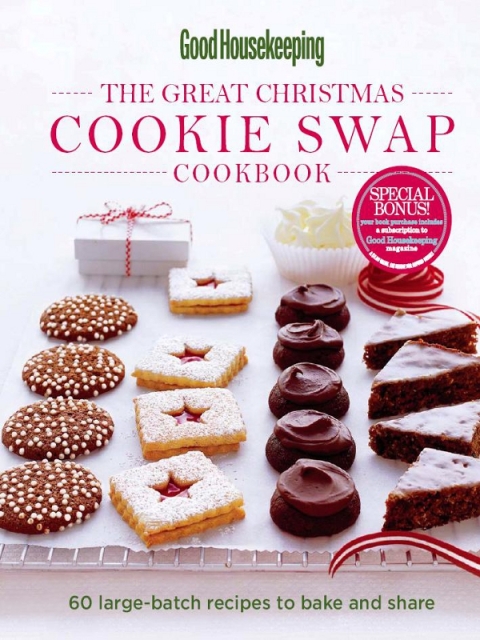 Good Housekeeping: The Great Christmas Cookie Swap Cookbook: 60 Large-Batch Recipes to Bake and Share - FULL INSTANT DOWNLOAD | PDF DOCX EPUB