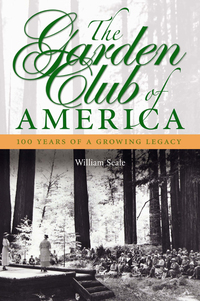 Cover image: The Garden Club of America 9781588343284