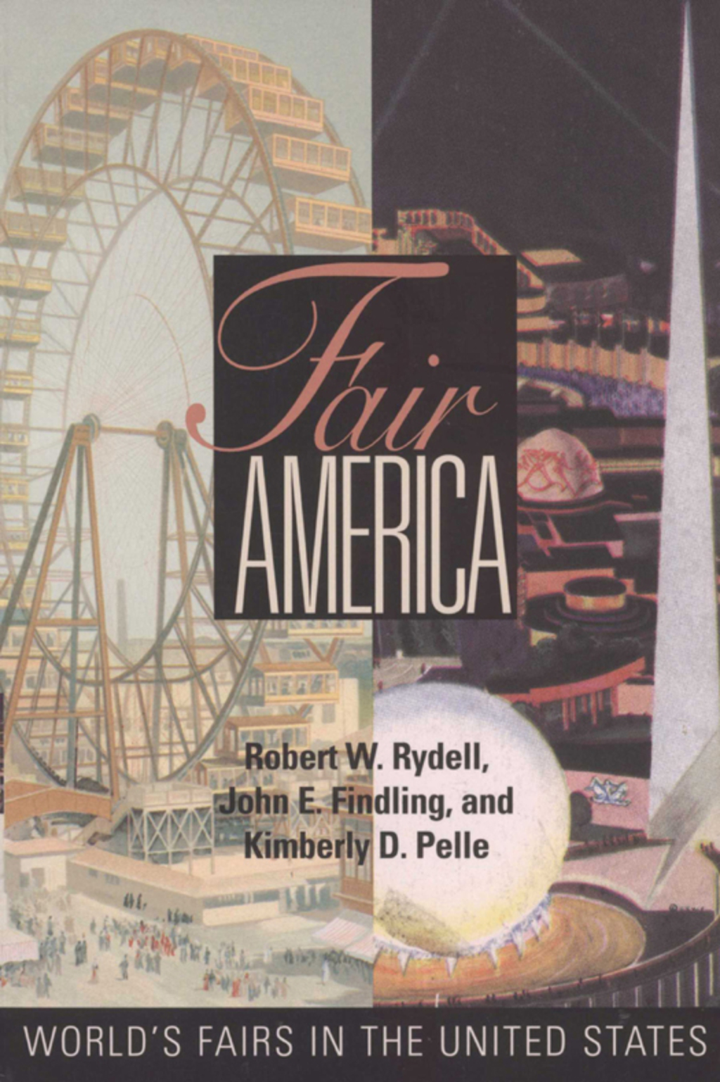Fair America World’s Fairs in the United States