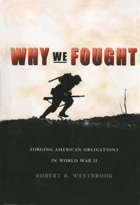 Cover image: Why We Fought 9781588342959