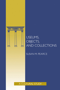 Cover image: Museums, Objects, and Collections 9781560983309