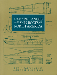 Cover image: The Bark Canoes and Skin Boats of North America 9781560982968