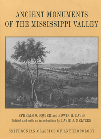 Cover image: Ancient Monuments of the Mississippi Valley 9781560988984