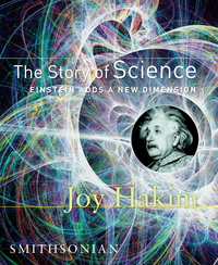 Cover image: The Story of Science: Einstein Adds a New Dimension 9781588341624