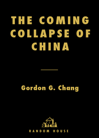 Cover image: The Coming Collapse of China 9780375504778