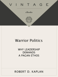 Cover image: Warrior Politics 9780375505638